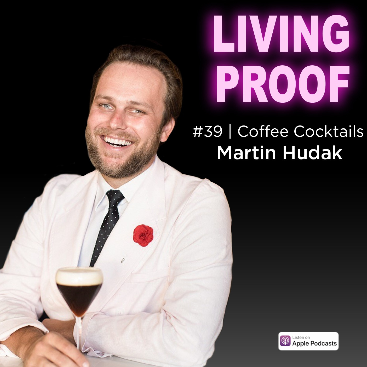 Living Proof: Conversations for Bartenders