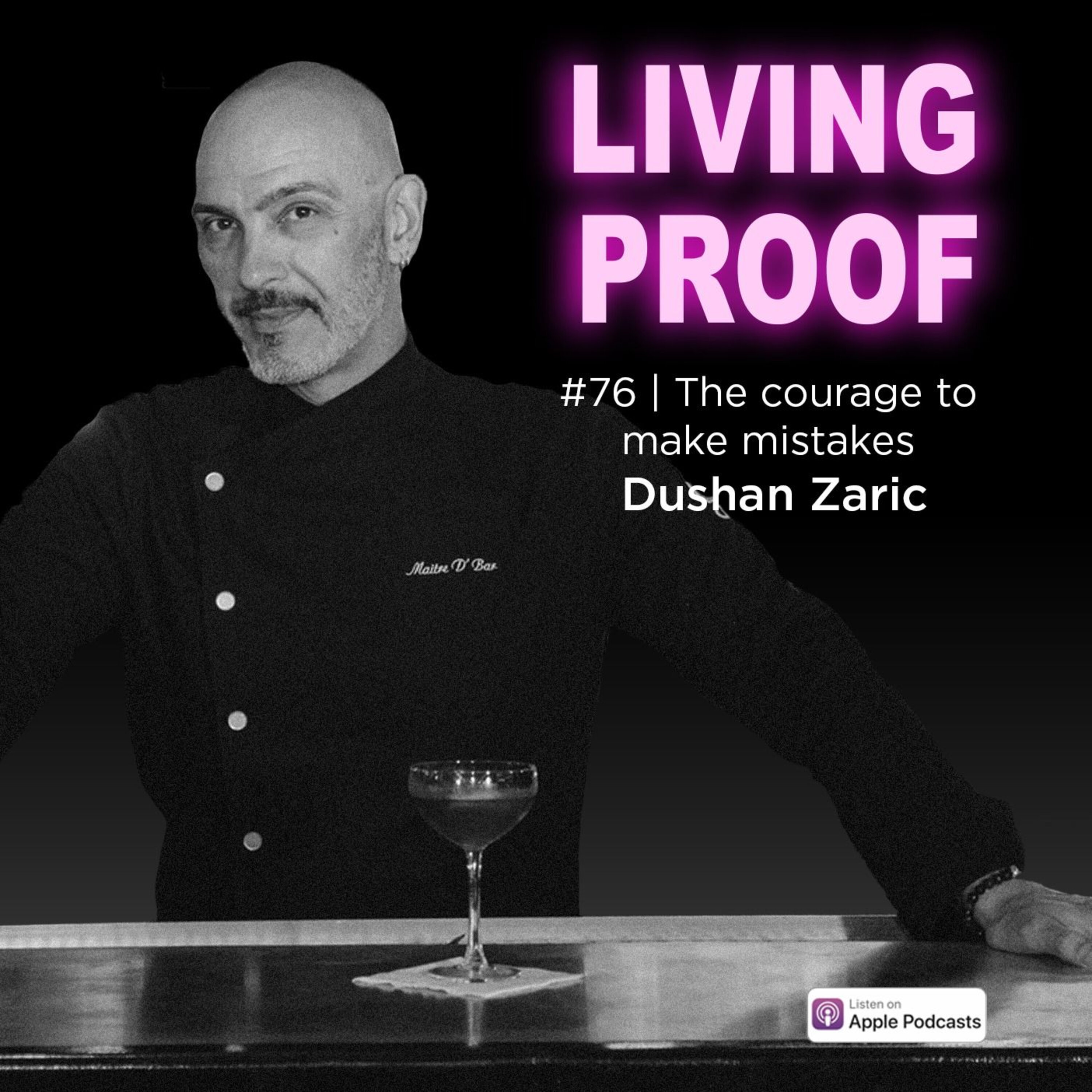 #76 | The courage to make mistakes, with Dushan Zarić of Employees Only episode artwork