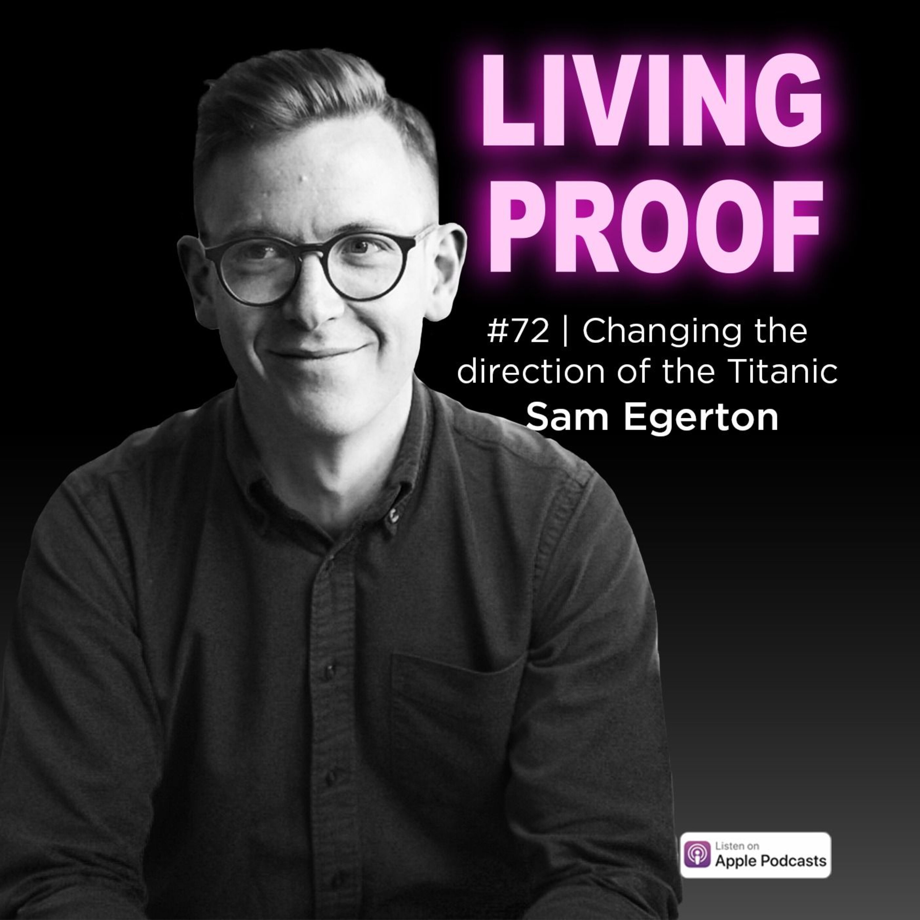 #72 | "It's like changing the direction of the Titanic" with Merivale's Sam Egerton episode artwork