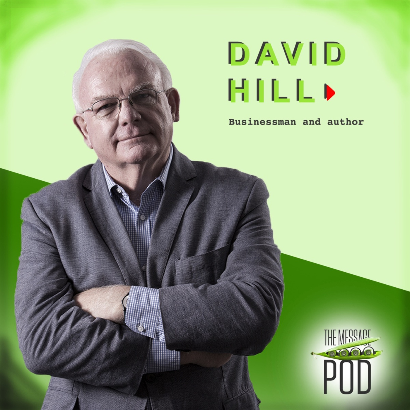 #30 David Hill - Australian business leader and author episode artwork