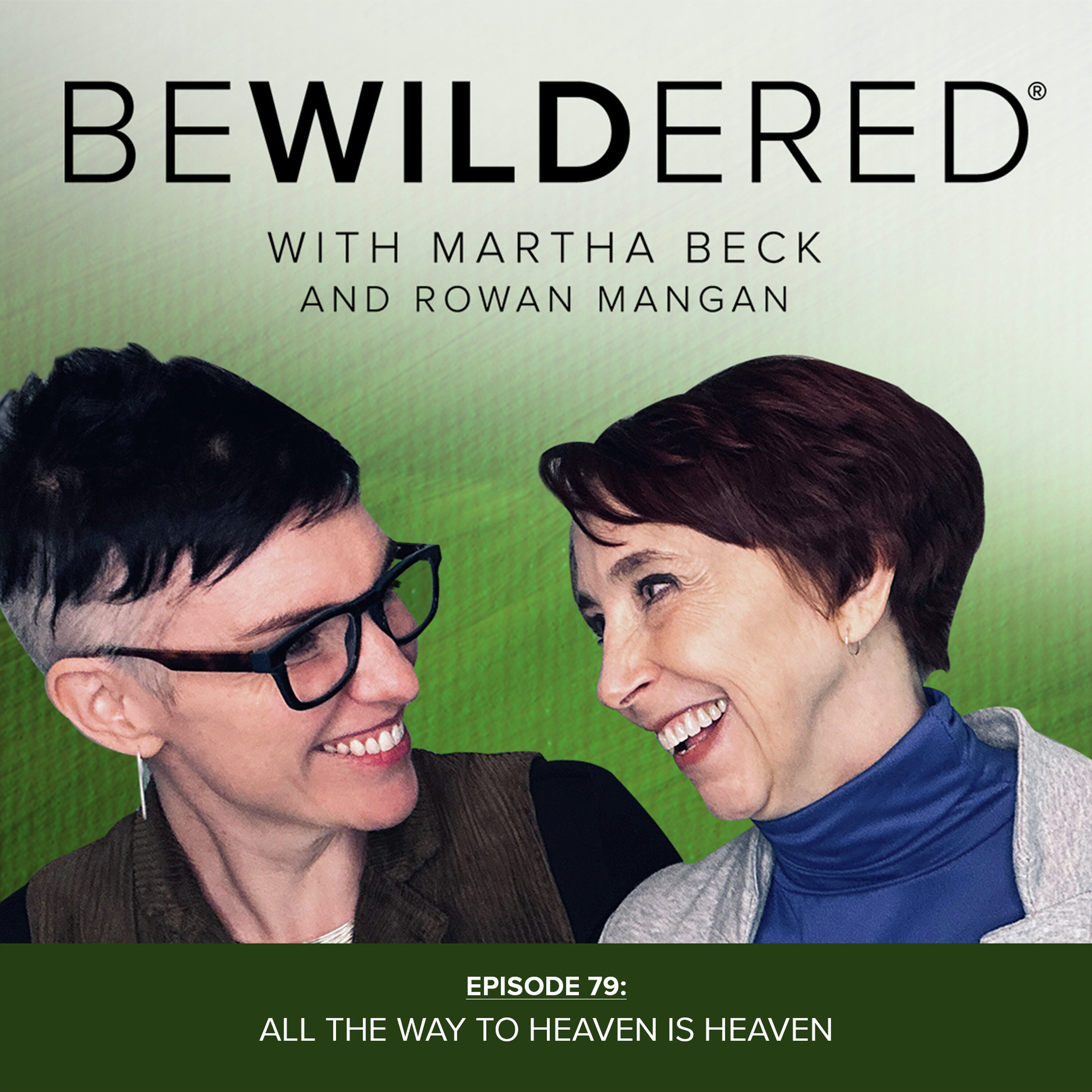 All the Way to Heaven is Heaven All the Way to Heaven is Heaven