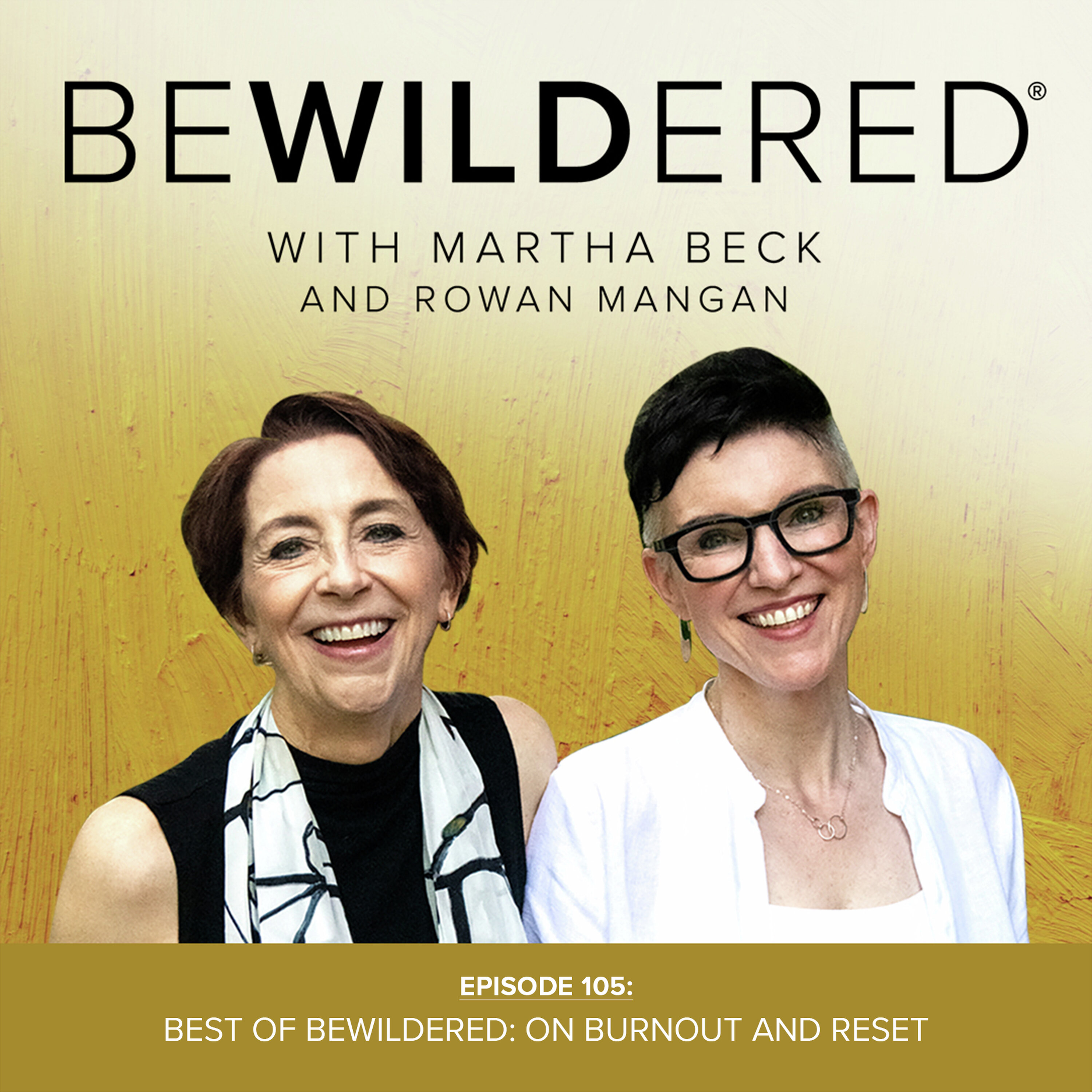 Best of Bewildered: On Burnout and Reset episode artwork