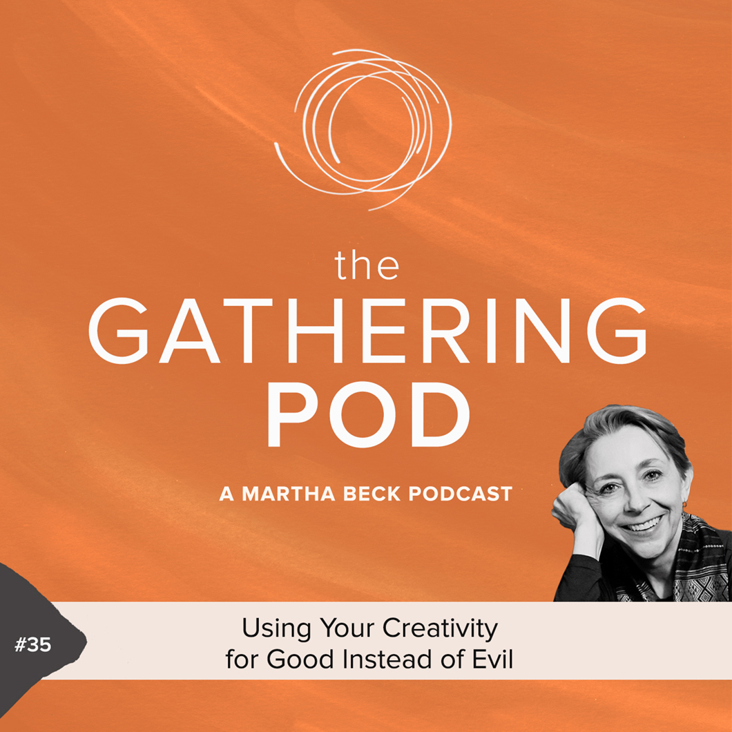 Using Your Creativity for Good Instead of Evil