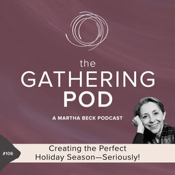 Creating the Perfect Holiday Season—Seriously!