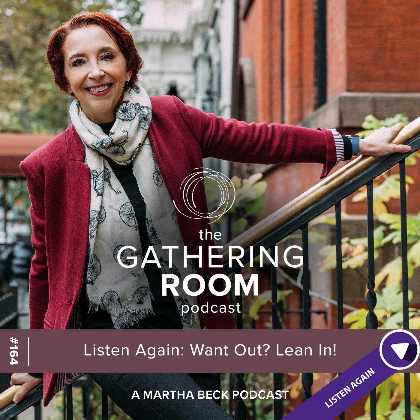 Listen Again: Want Out? Lean In!