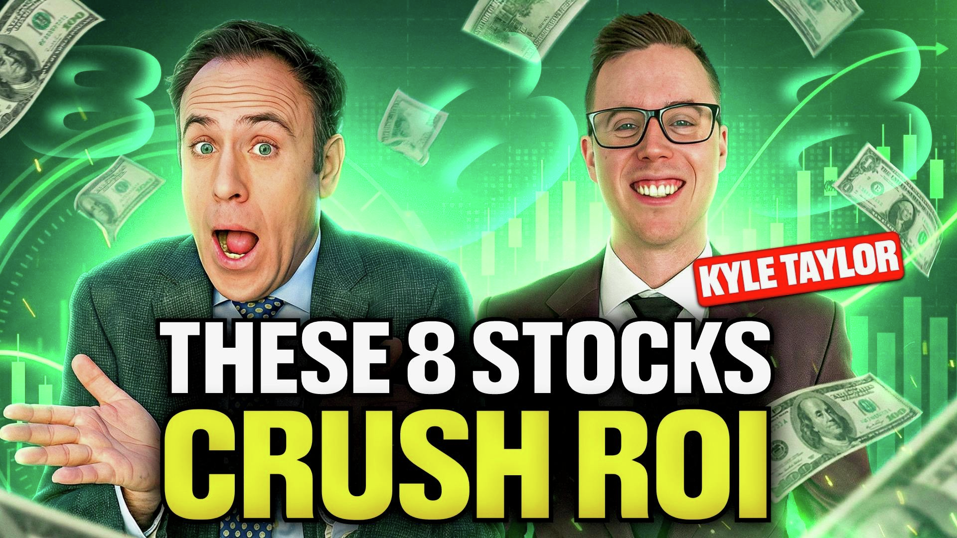 These 8 Stocks Crush ROI