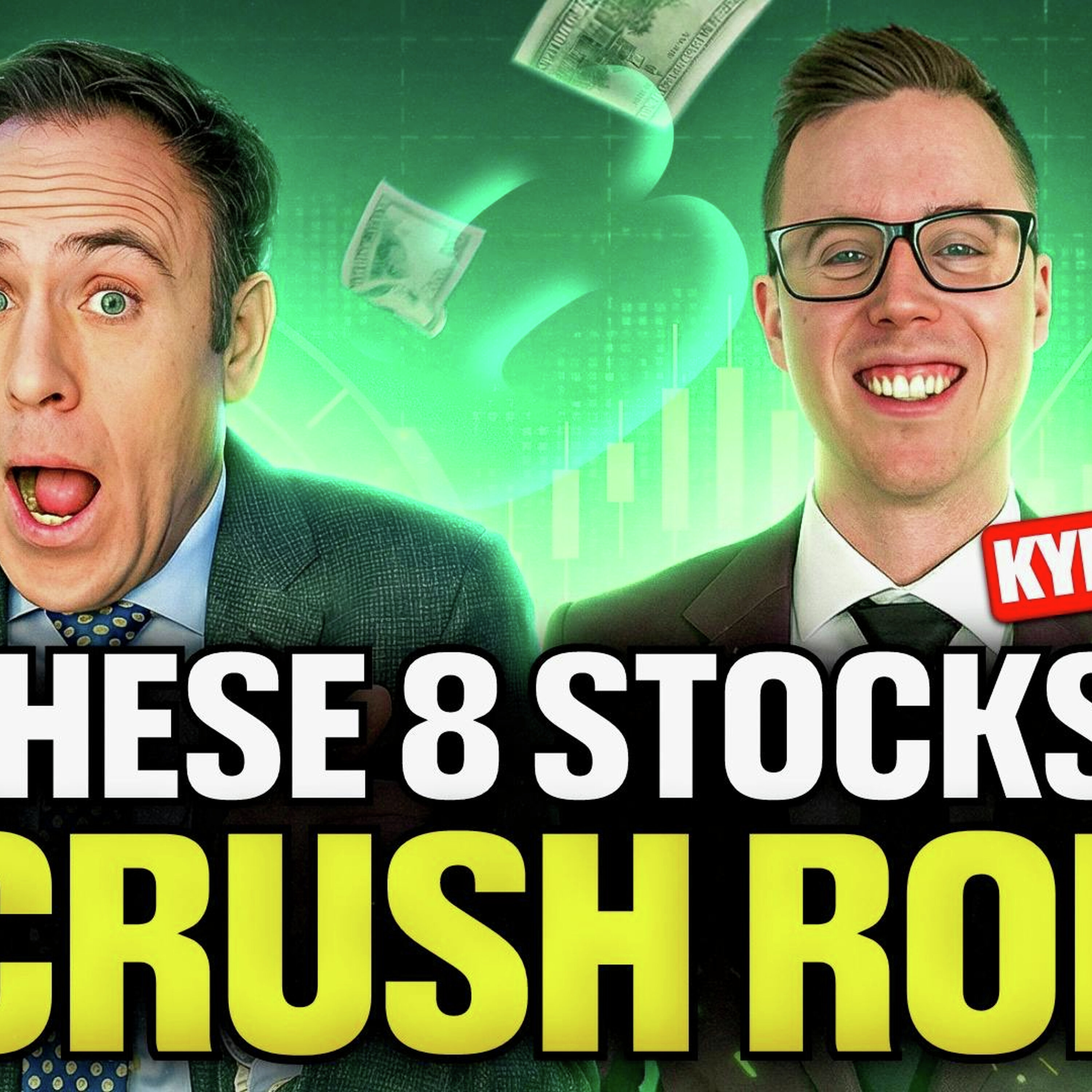 These 8 Stocks Crush ROI