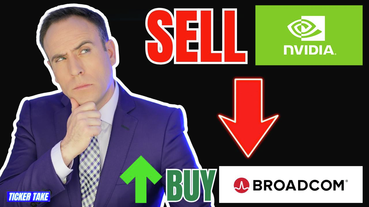 Sell Nvidia. Buy Broadcom?