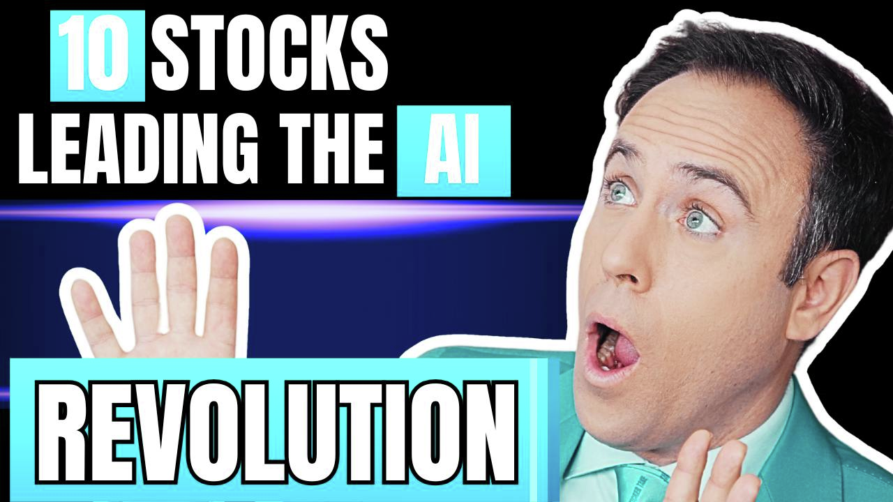 10 Stocks Leading the AI Revolution