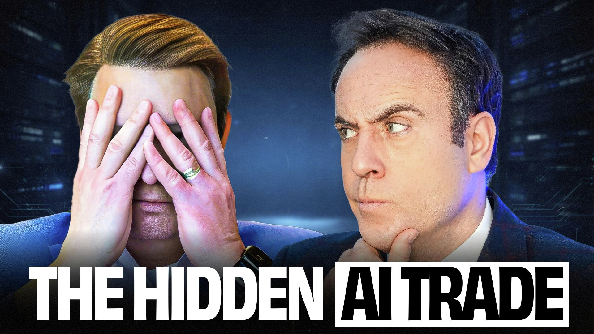 THE HIDDEN AI TRADE