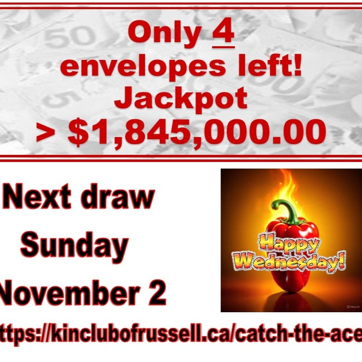 Kin Club of Russell Catch the Ace going down to the wire with over $1.8 million available