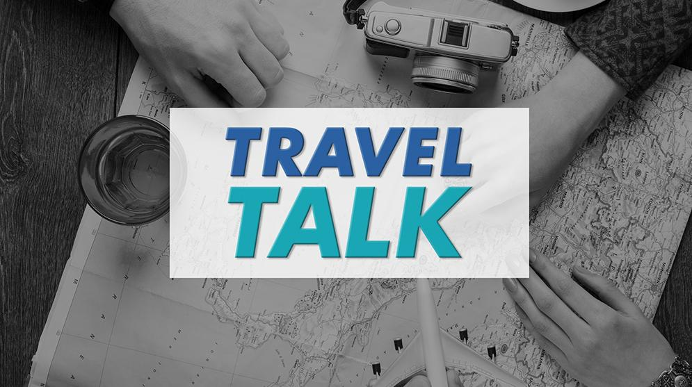 Travel Talk for December 29, 2019