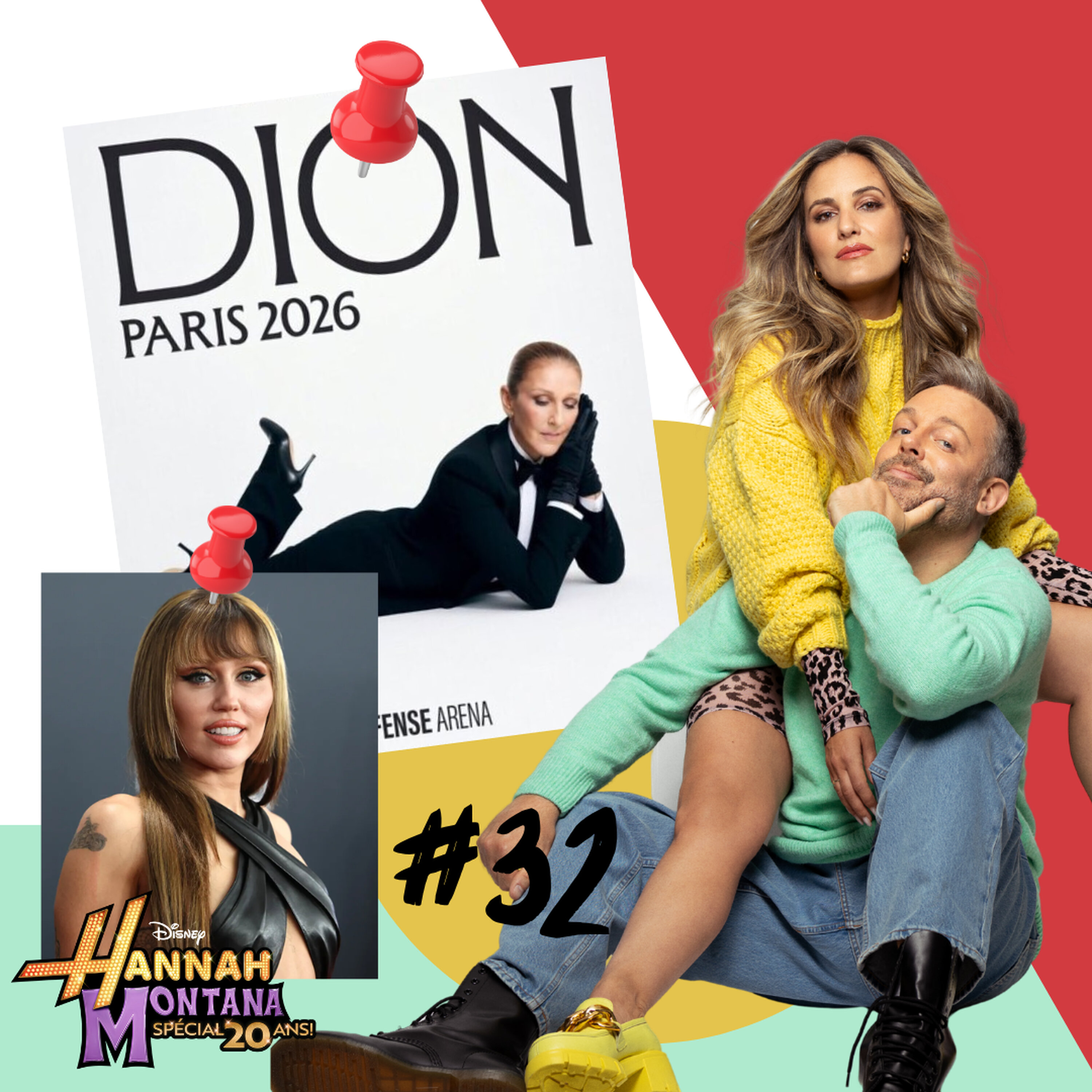 #32 | Je vous salue Céline Dion pleine de grâce... et vivement Miley Cyrus ! ✨