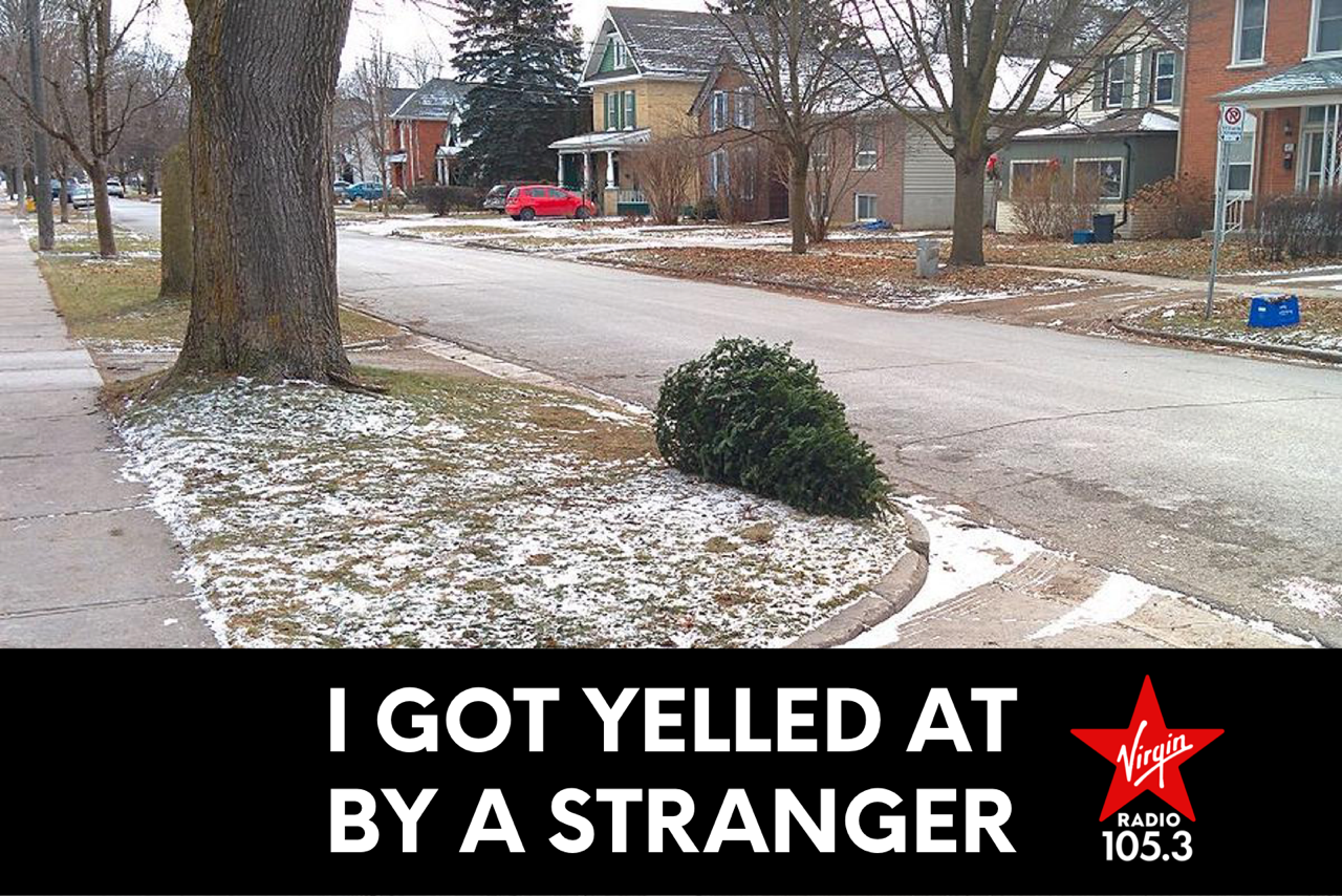 I GOT YELLED AT BY A STRANGER 