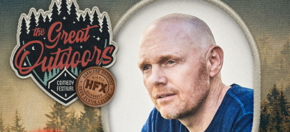 Here’s what Bill Burr said about Halifax!
