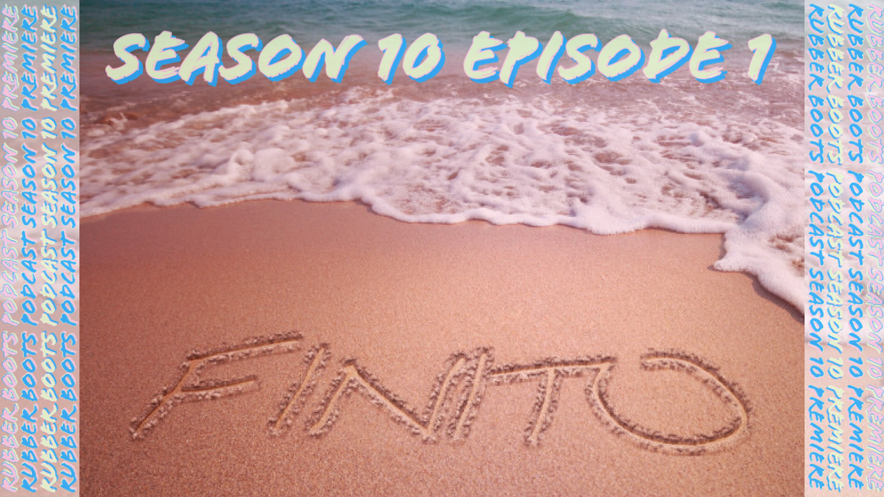 "Finito" (S10E1) - SEASON 10 PREMIERE!!
