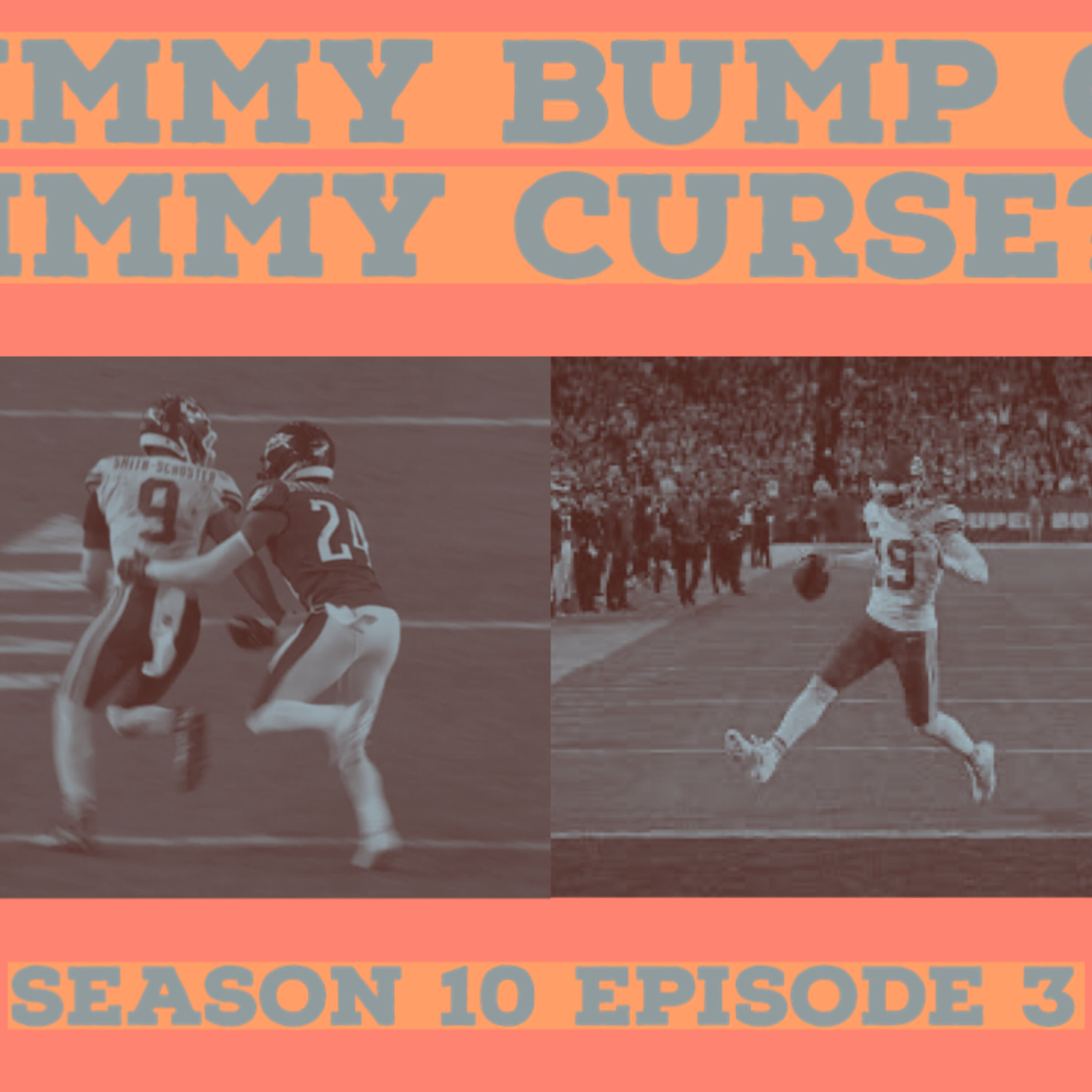 "Jimmy Bump or Jimmy Curse?" (S10E3)