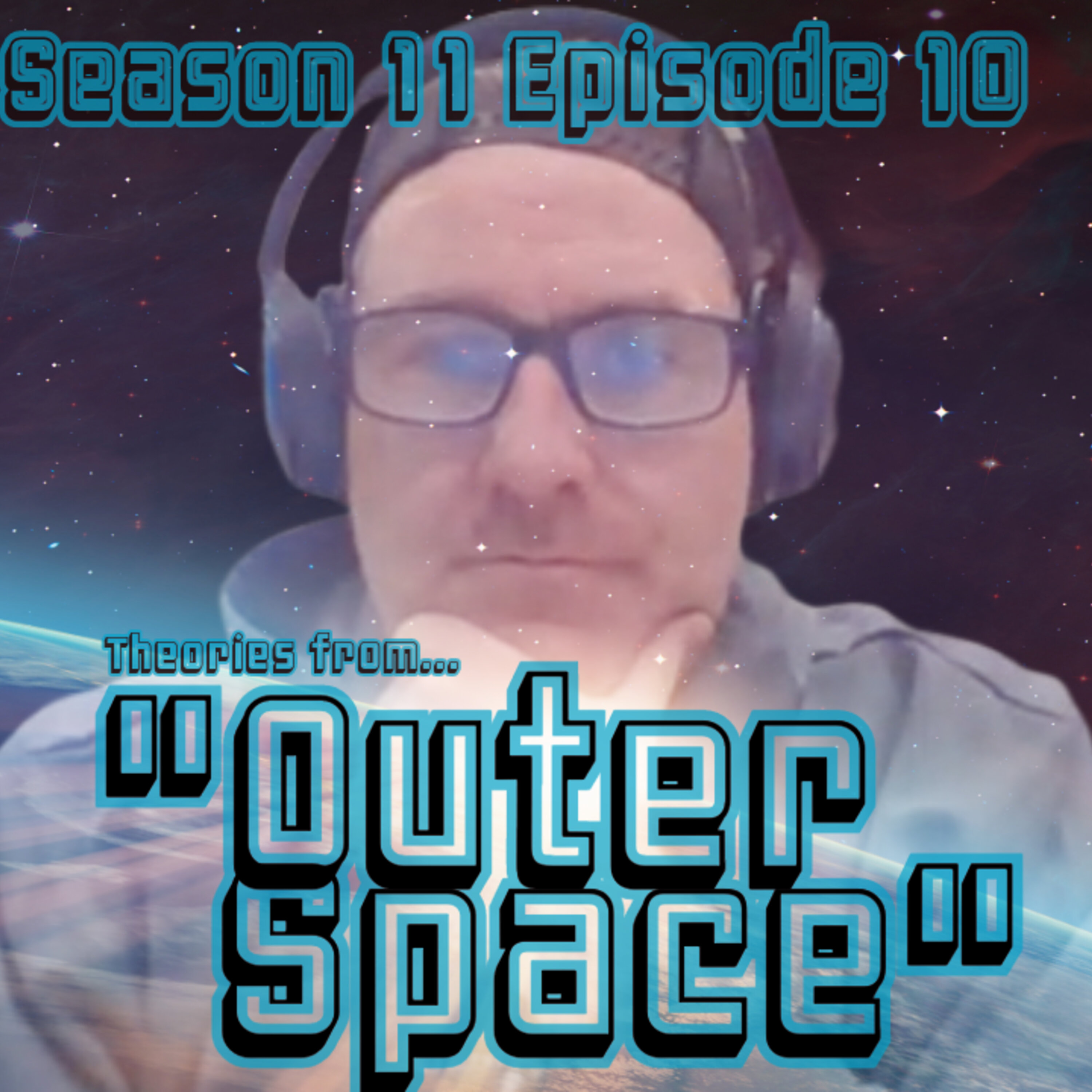 "Theories From Outer Space" (S11E10)