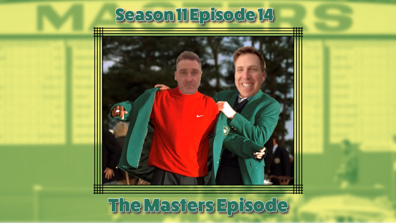 "The Masters Episode" (S11E14)
