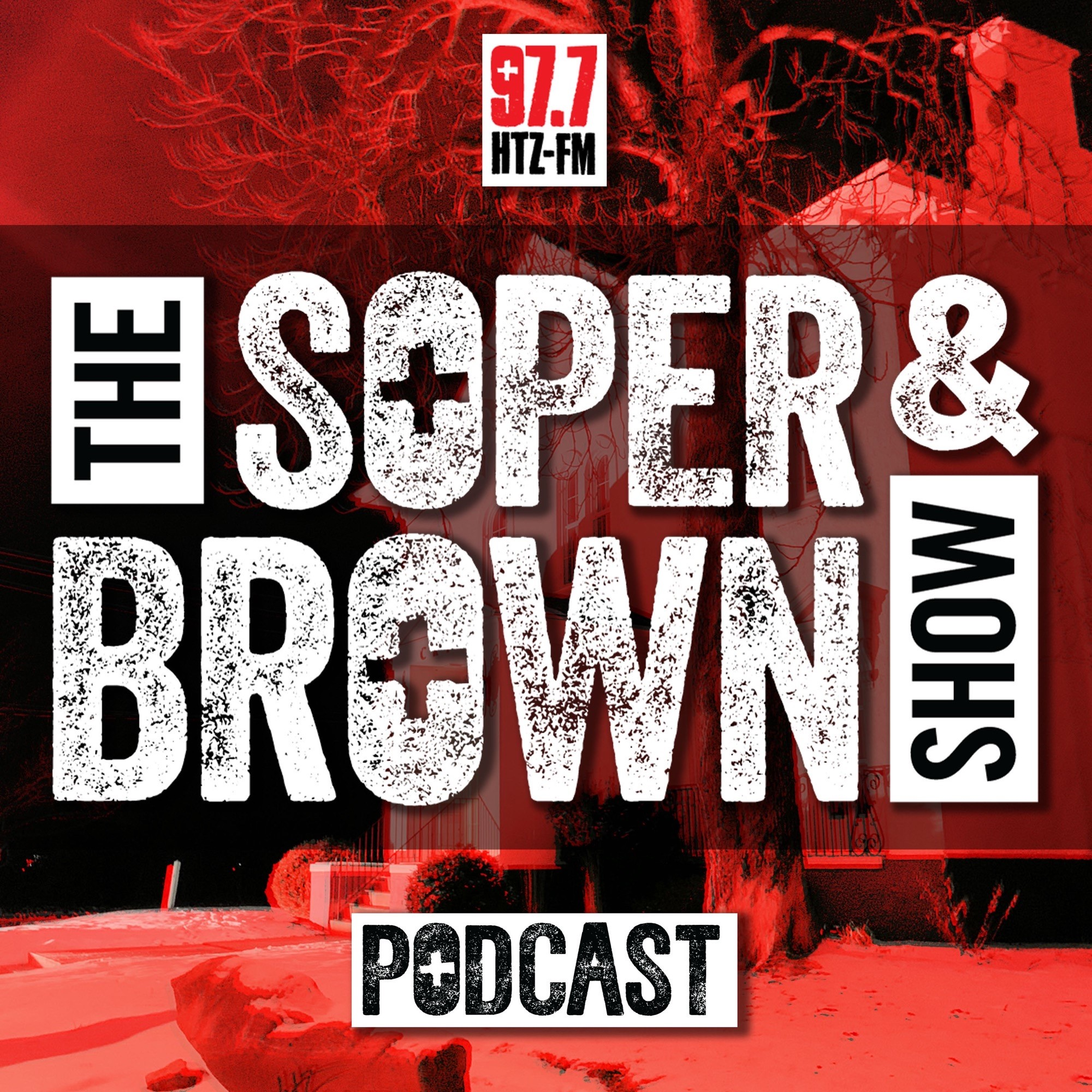 Soper & Brown Show Podcast April 25: 3 Cheeks Malone