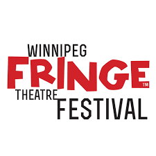 Winnipeg Fringe Theatre Festival Picks -  Vol. 2
