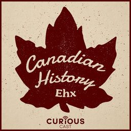 Canadian History EHX with Craig Baird - March 28, 2024