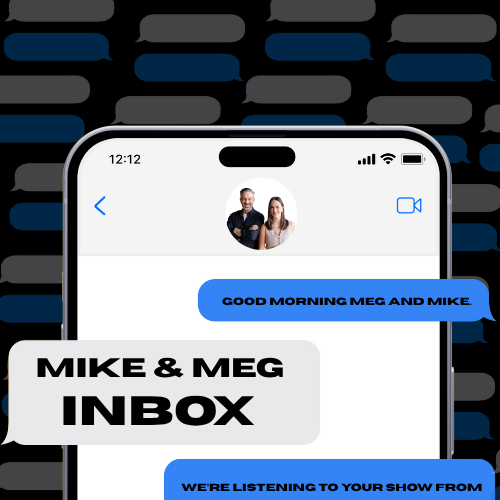 Mornings with Mike and Meg - Sound Bites