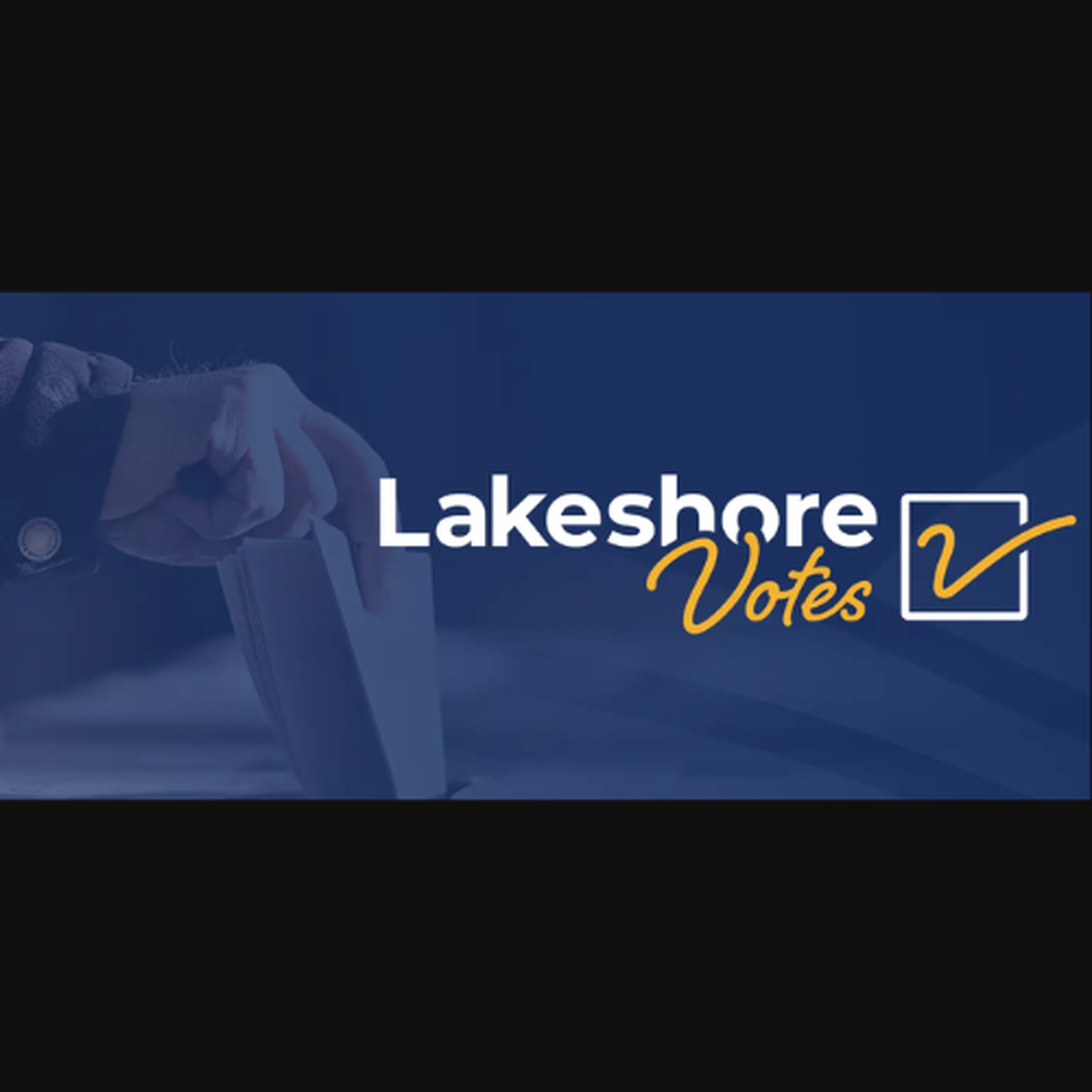 2026 Lakeshore Mayoral Candidates 2026 Lakeshore Mayoral Candidates