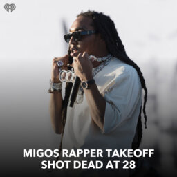 Migos Rapper Takeoff Shot Dead At 28, Taylor Swift Announces 'The Eras Tour', No, Drake Is Not On Cover Of 'Vogue'