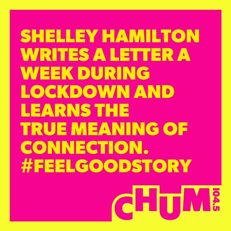 #FeelGoodStory: Shelley Hamilton writes a letter a week during lockdown and learns the true meaning of CONNECTION