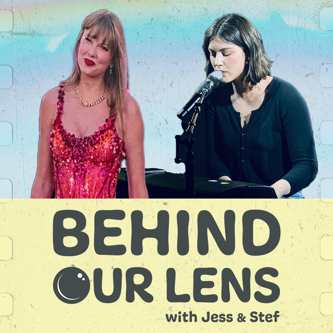 Behind Our Lens