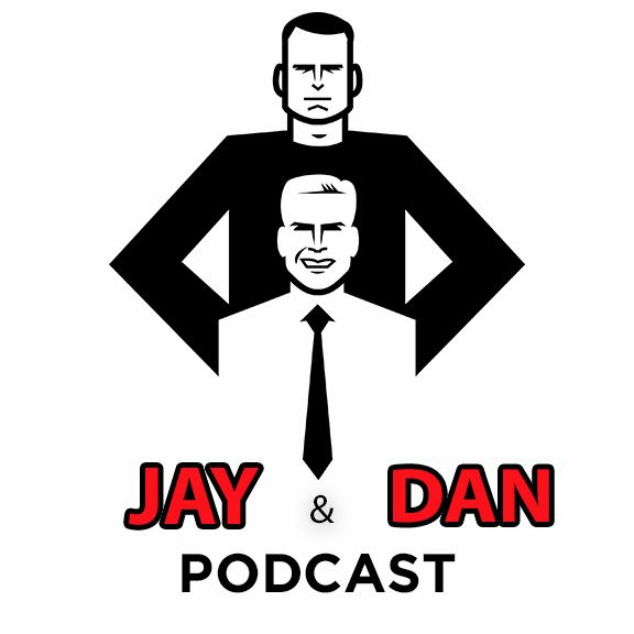 The Jay & Dan Podcast