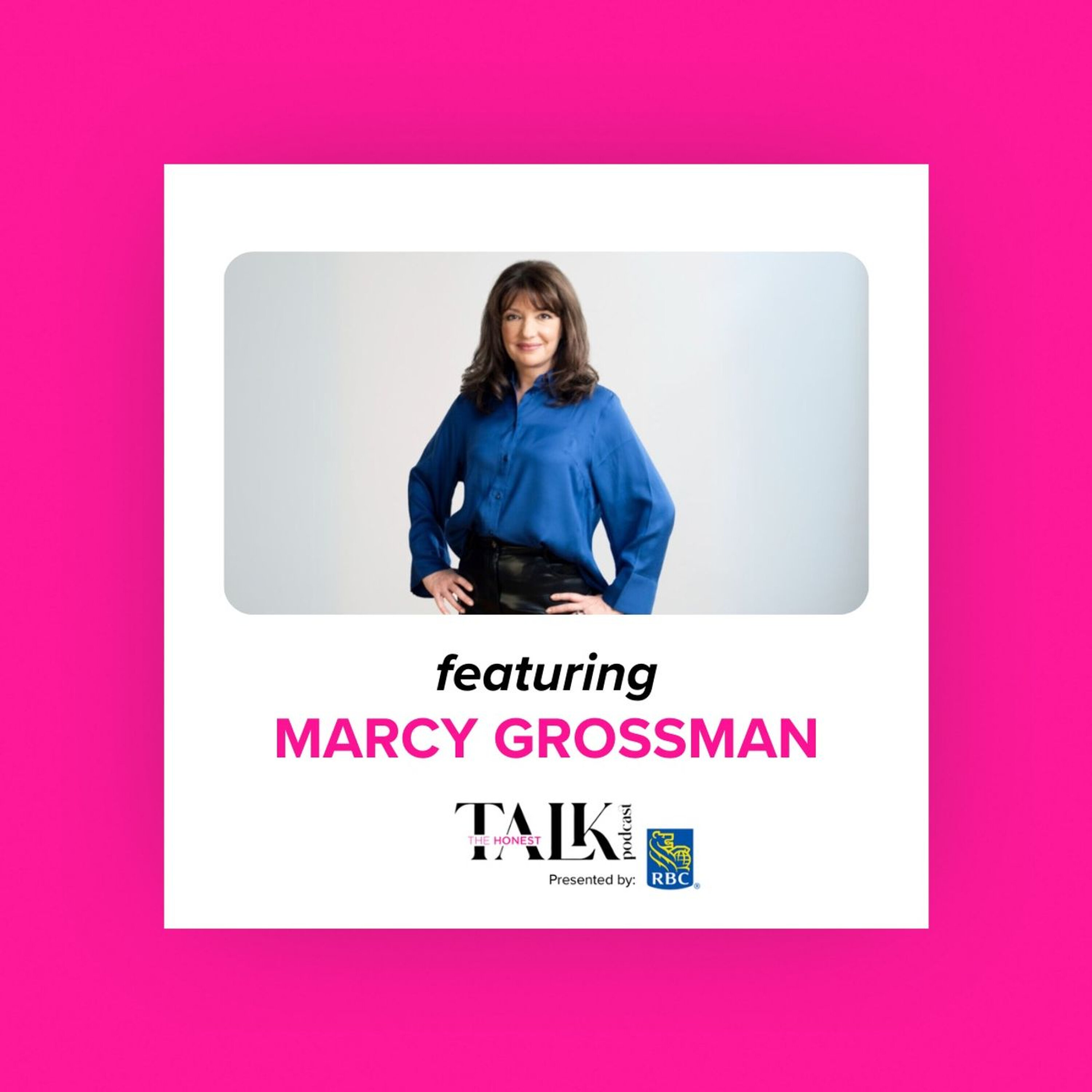 From prison psychologist to Canadian Ambassador: Inside Marcy Grossman's incredible career journey episode artwork
