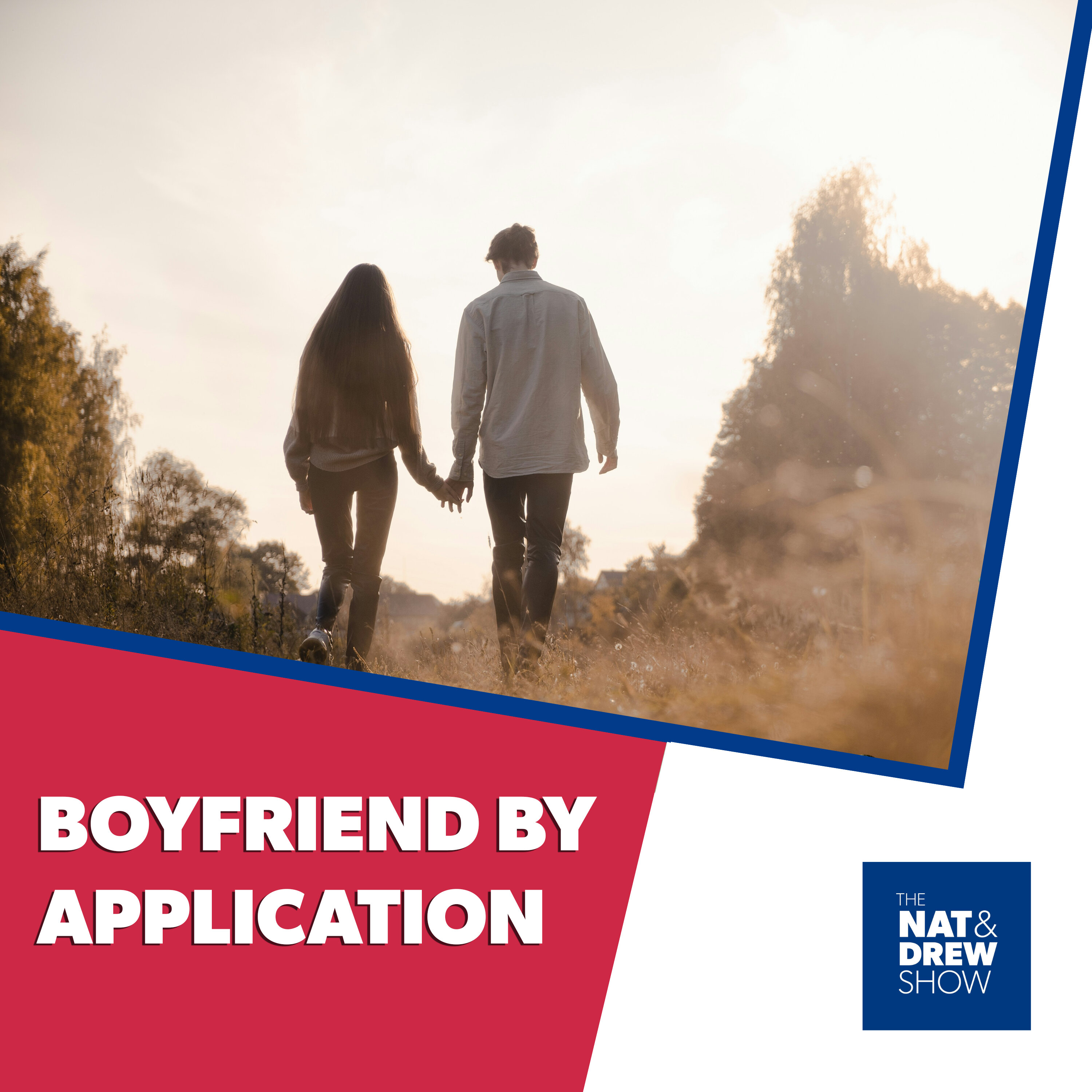 The Nat & Drew Show - She Made Men Apply to Date Her episode artwork