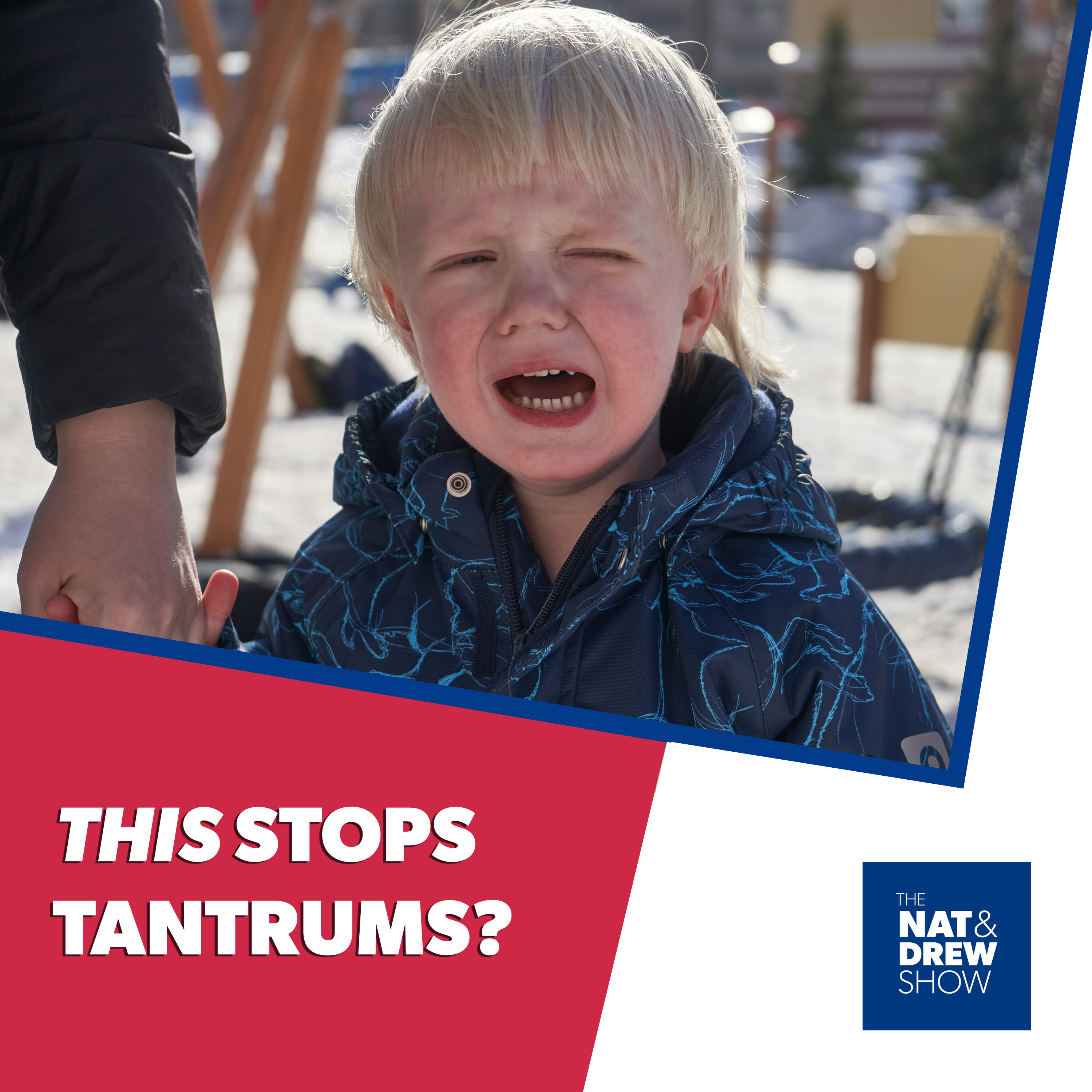 The Nat & Drew Show - Say 'Jessica' and the Tantrum Stops? episode artwork