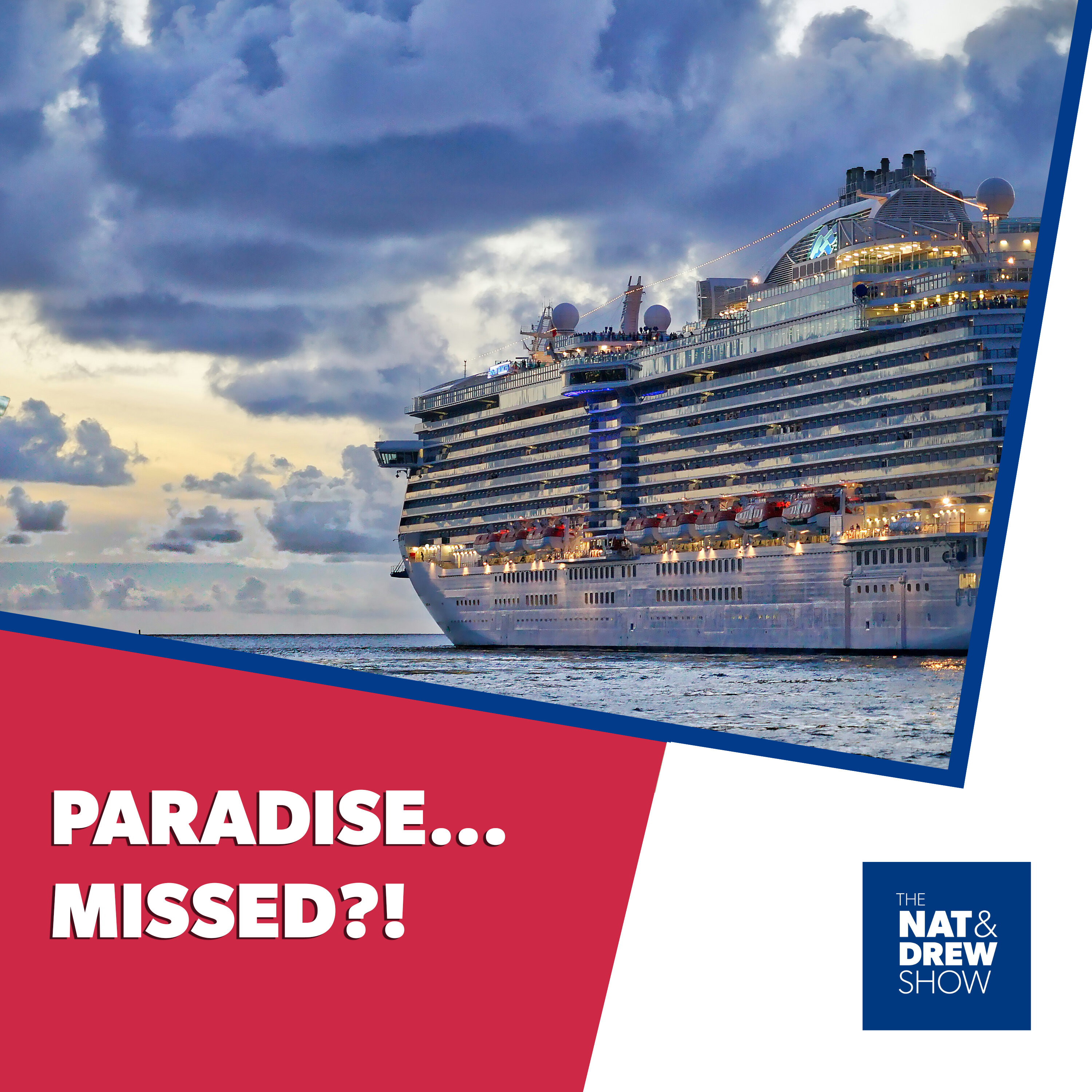The Nat & Drew Show - They Booked Bermuda And Ended Up Where?! episode artwork