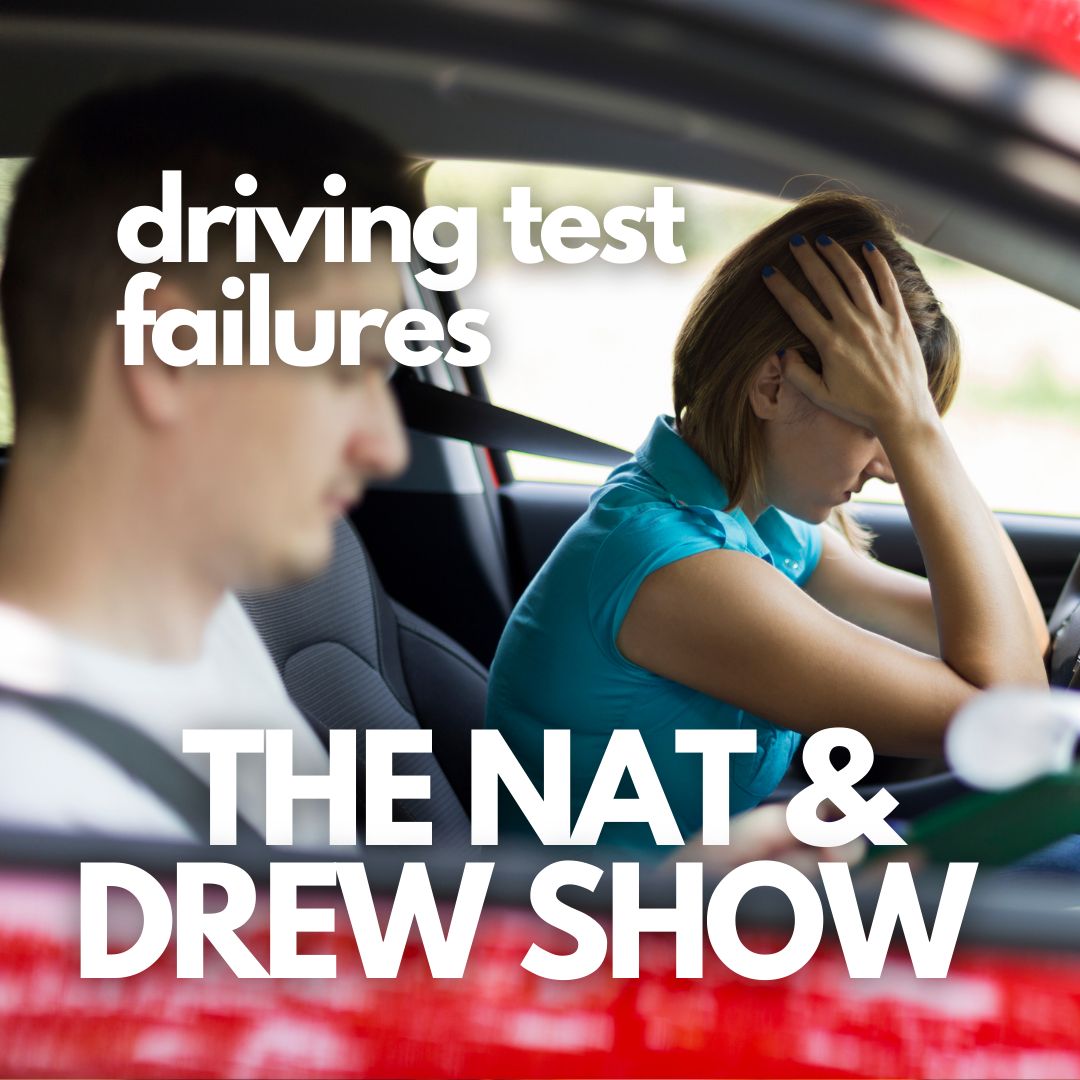cover of episode The Nat & Drew Show: Driving Test FAILURES