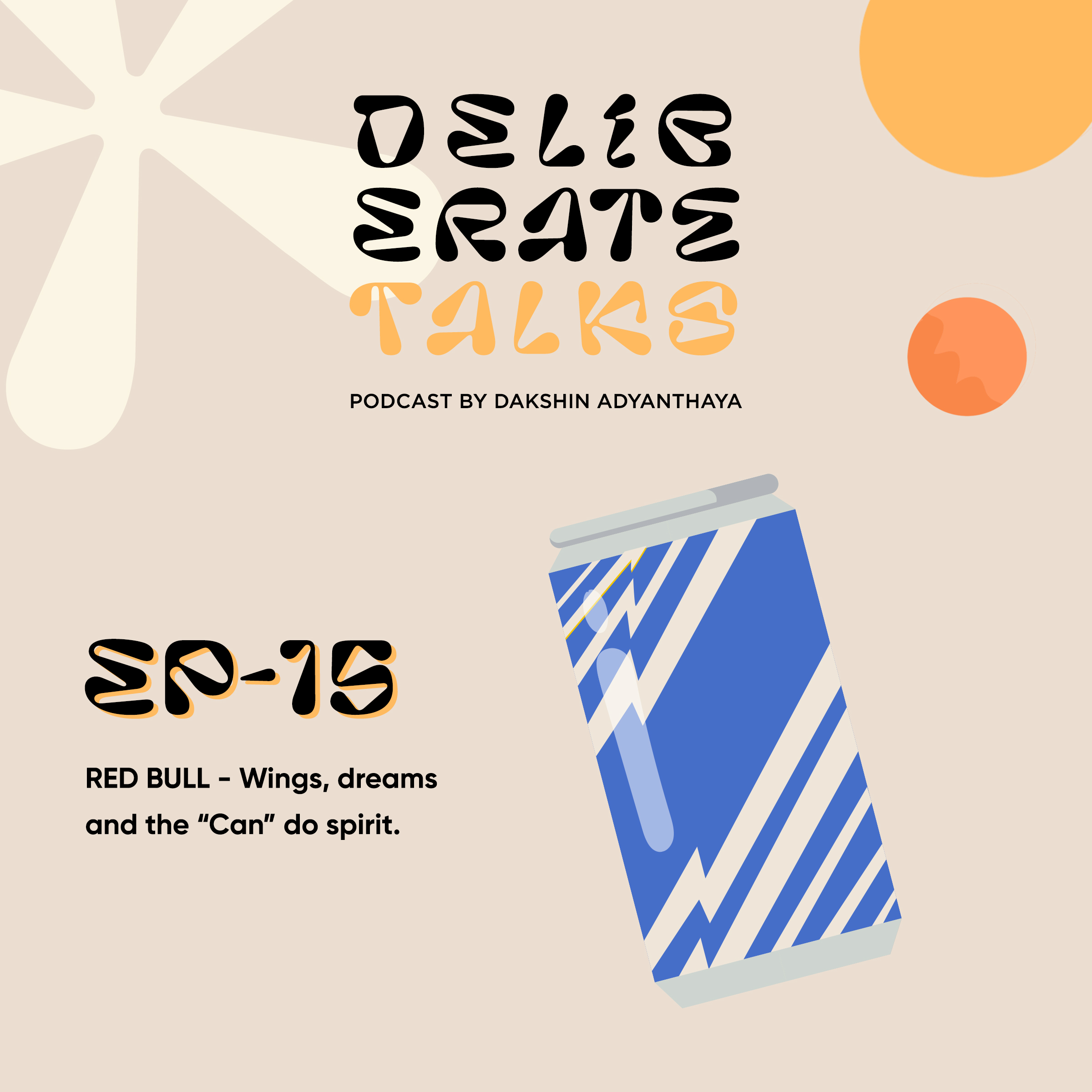 Deliberate Talks (Table For One): Red Bull - Wings, dreams and the “Can” do spirit thumbnail
