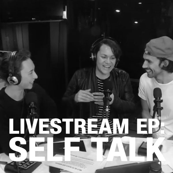 Live Stream: Self Talk - The voice inside your head episode artwork