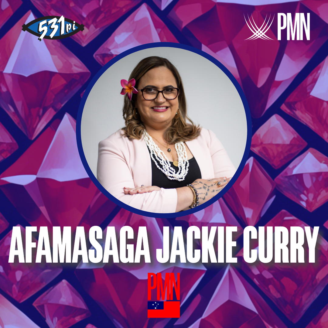 #HamoChats - AFAMASAGA JACKIE CURRY | INAILAU PACIFIC BUSINESS WOMEN'S NETWORK -  ASO TOFI 13 MATI 2025