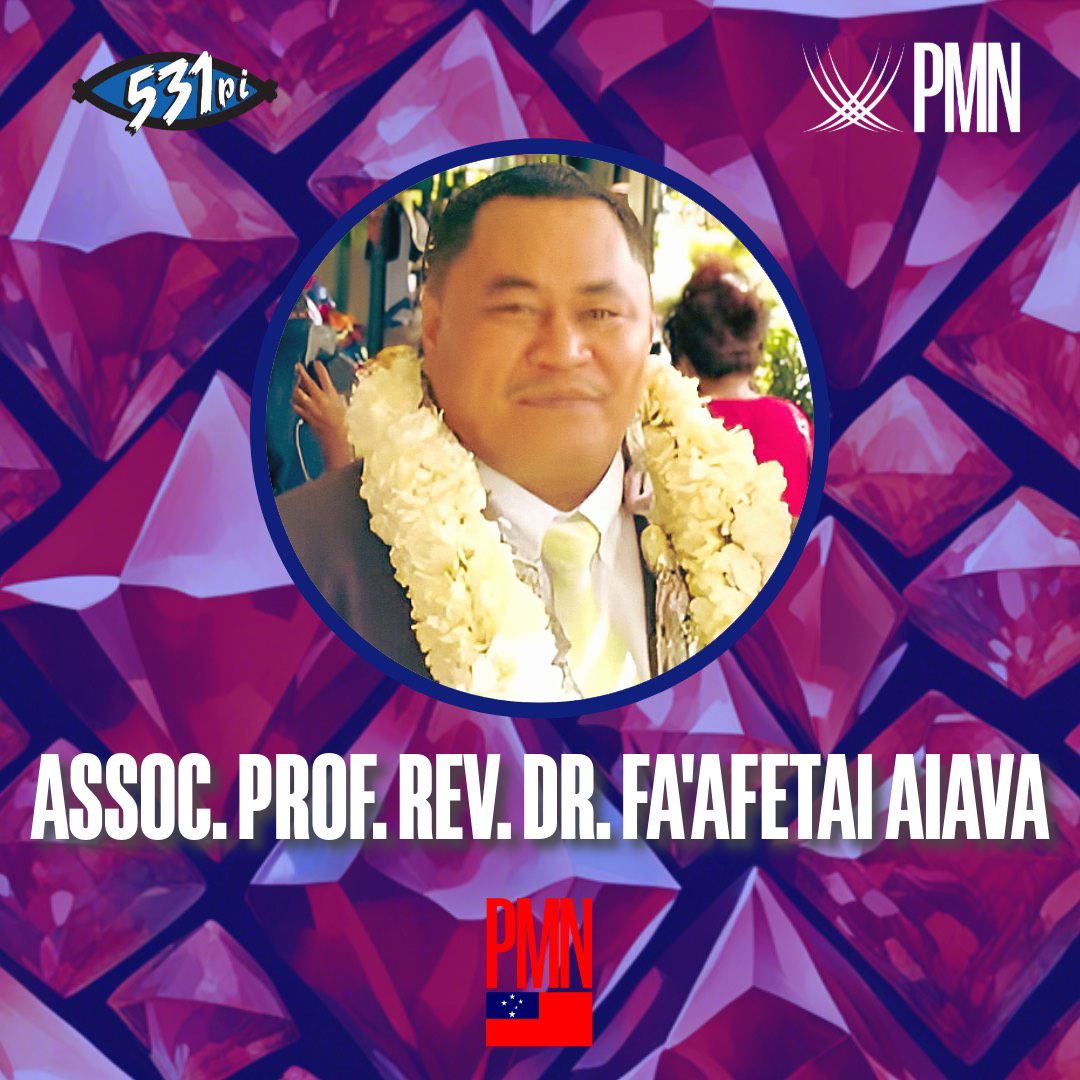 O LE FALEA’OGA - O LE LUMANA’I | ASSOC. PROF. REV. DR. FA'AFETAI AIAVA - ASO TOFI 29 ME 2025