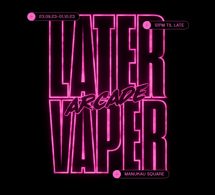 Later Vaper Arcade Is Live: Youth Led Campaign To Address Youth Vaping