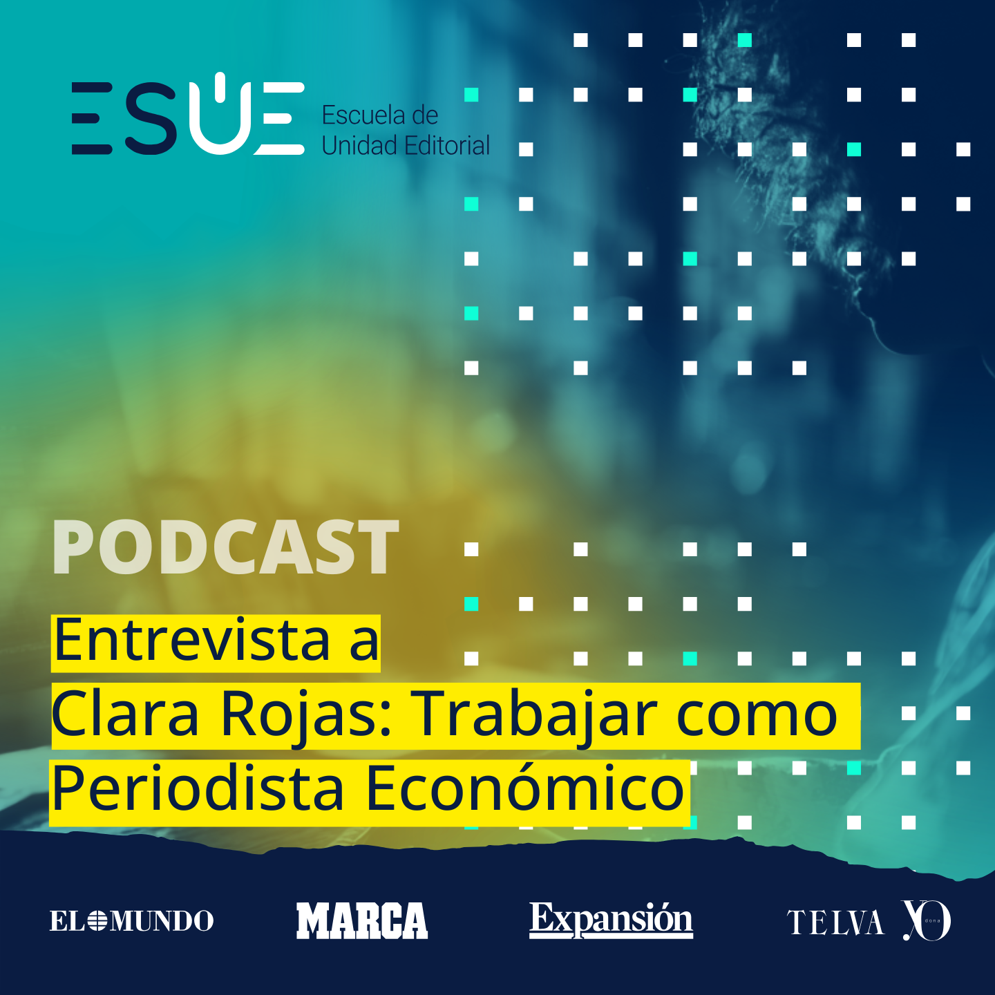 Entrevista a Clara Rojas: trabajar en periodismo económico