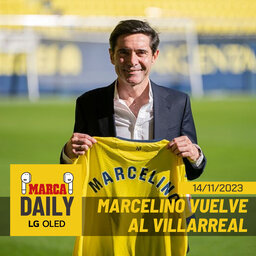 Marcelino y su nuevo reto en el Villarreal