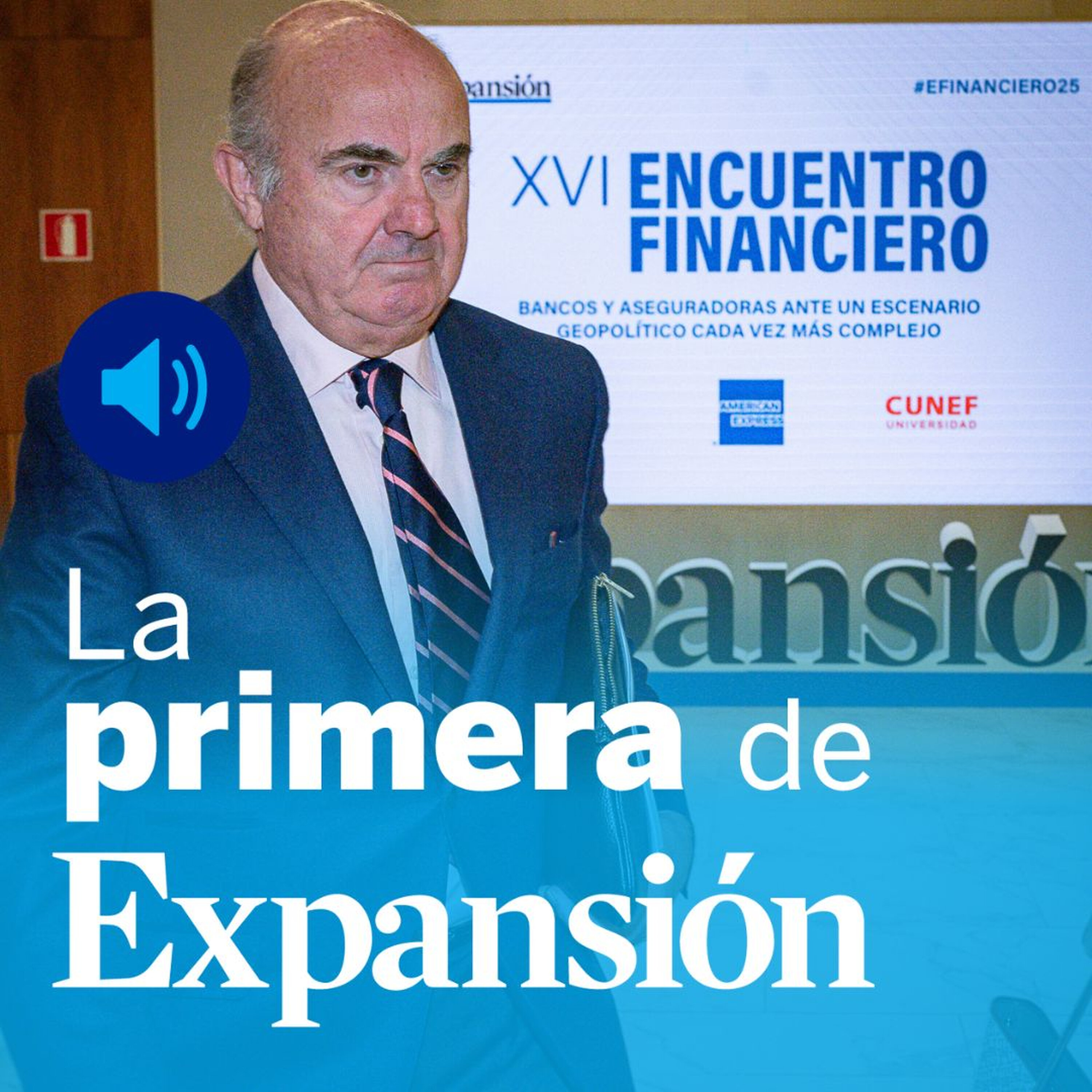 XVI Encuentro Financiero, Guindos, Sabadell, Cinven, Burger King e Indra