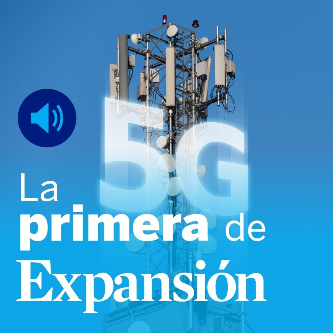 Telefónica, Orange, Vodafone y el despliegue del 5G, Repsol se convierte en el primer panadero de España y XIV Encuentro Financiero EXPANSIÓN-KPMG
