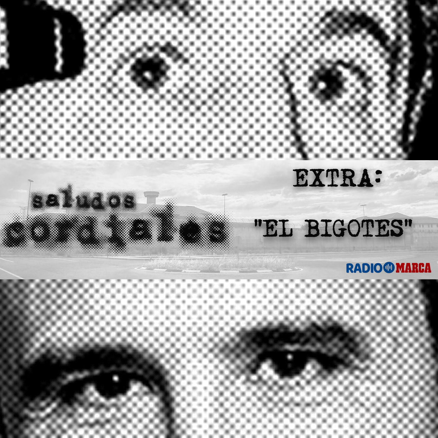 EXTRA: "El bigotes"