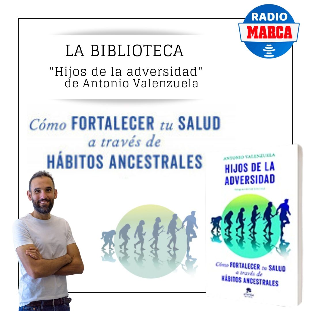 Biblioteca de la salud: "Hijos de la adversidad" de Antonio Valenzuela