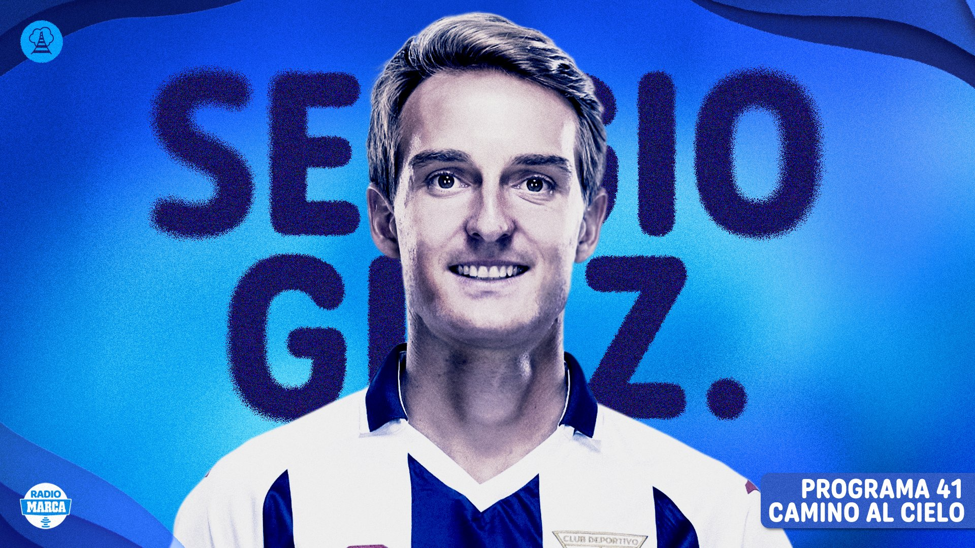 Camino Al Cielo - Podcast de SEGUNDA DIVISIÓN de Radio MARCA