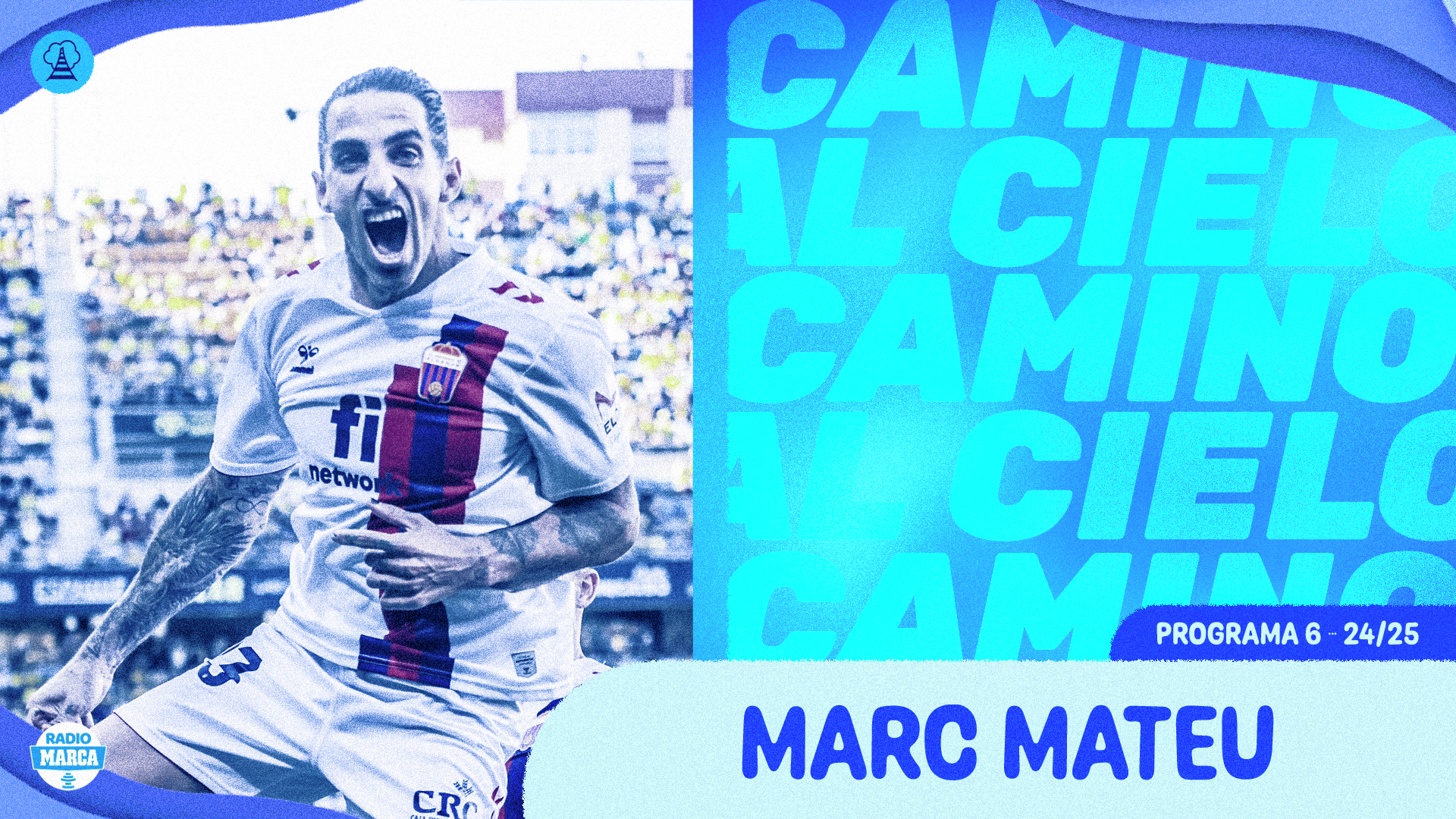 Camino Al Cielo - Podcast de SEGUNDA DIVISIÓN de Radio MARCA
